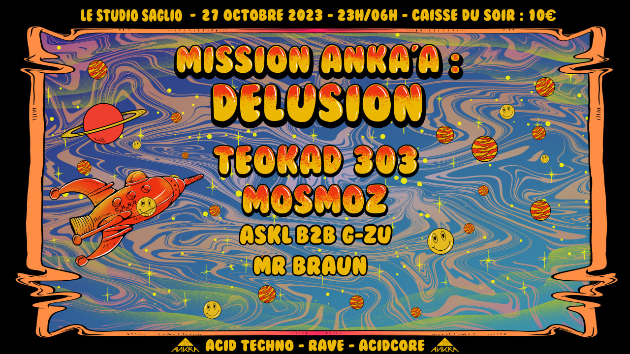 Mission Anka'a : Delusion w/ Teokad 303 & Mosmoz