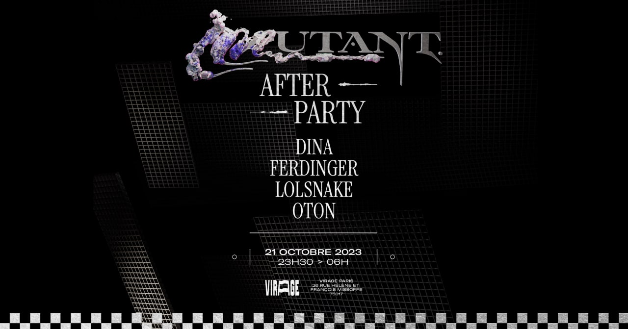 Mutant. After Party