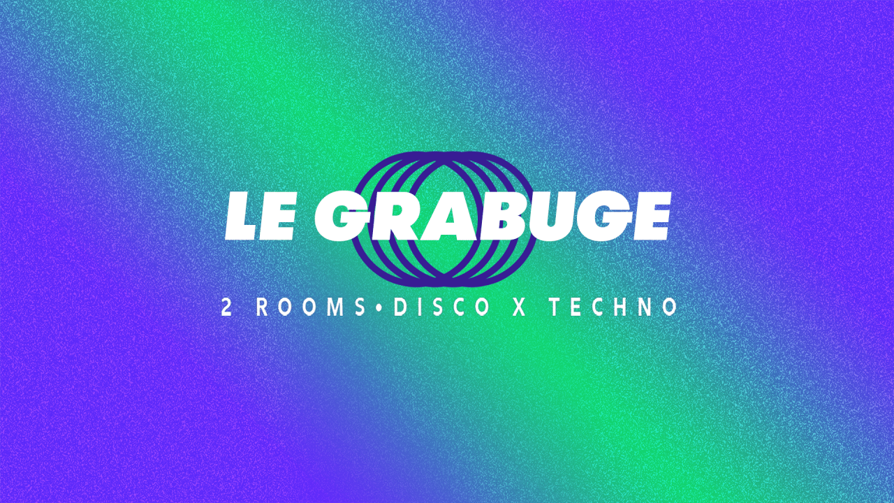 Le Grabuge #28 • 2 Rooms • Disco x Techno