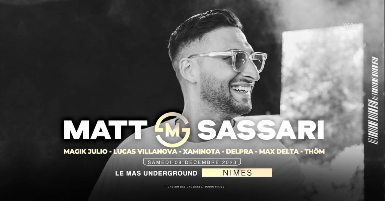 WAVES OF TECHNO : MATT SASSARI