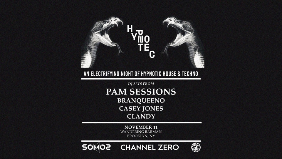 SOMOS x Channel Zero Presents: Hypnotec NYC