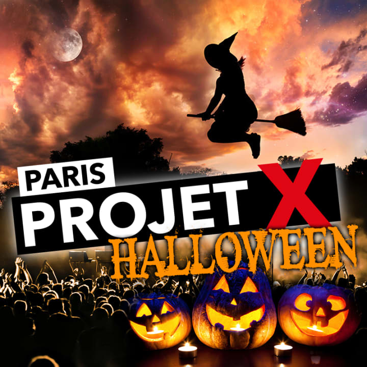 PROJET X HALLOWEEN PARTY