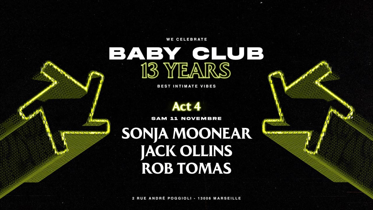 BIRTHDAY ACT 4 :  Sonja Moonear + Jack Ollins + Rob Tomas