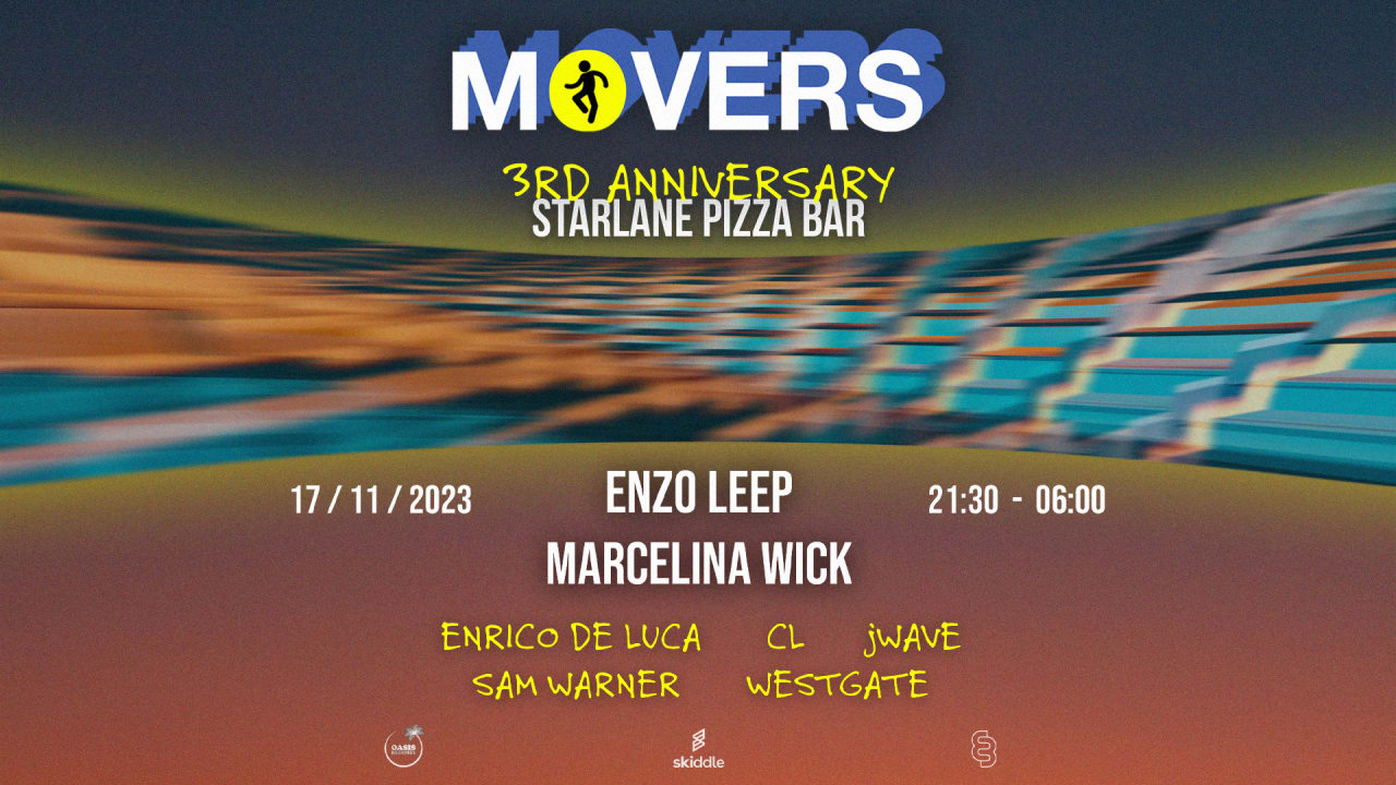 MOVERS 3rd Anniversary w/ Enzo Leep & Marcelina Wick