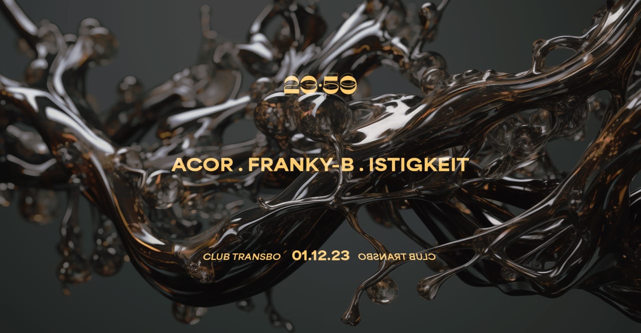 23:59 - ACOR, Franky-B, Istigkeit