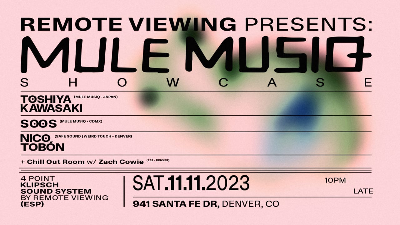 remote viewing presents: mule musiq showcase