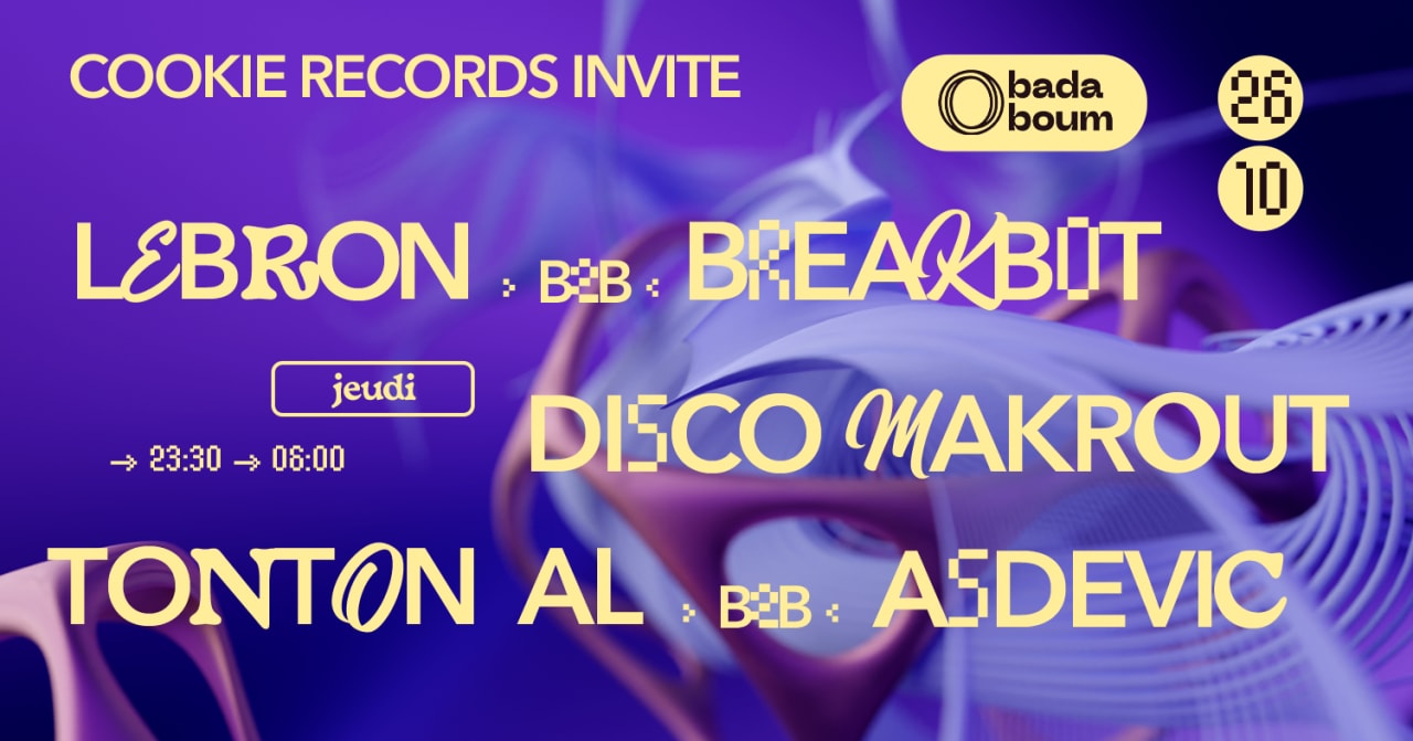 Club — Cookie Records invite Lebron B2B Breakbot (+) more