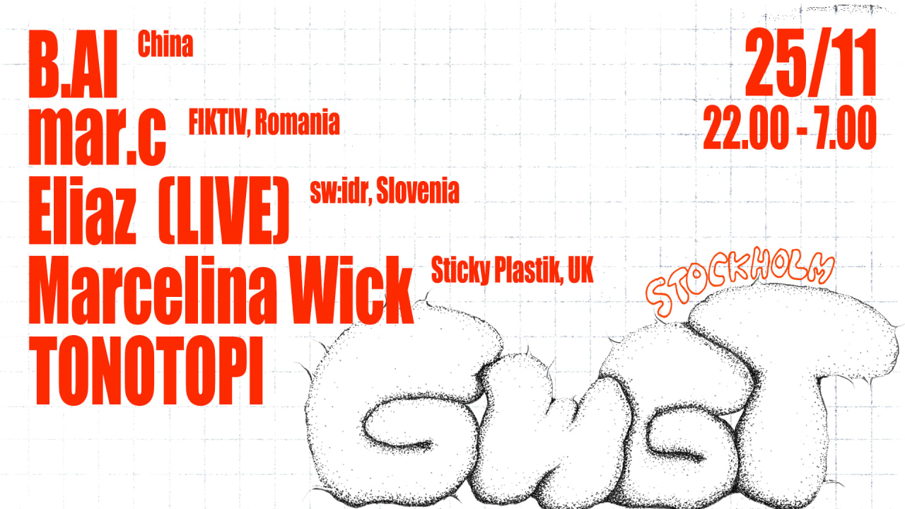 GWGT // ELIAZ (Live), B.AI, mar.c, Marcelina Wick, TONOTOPI