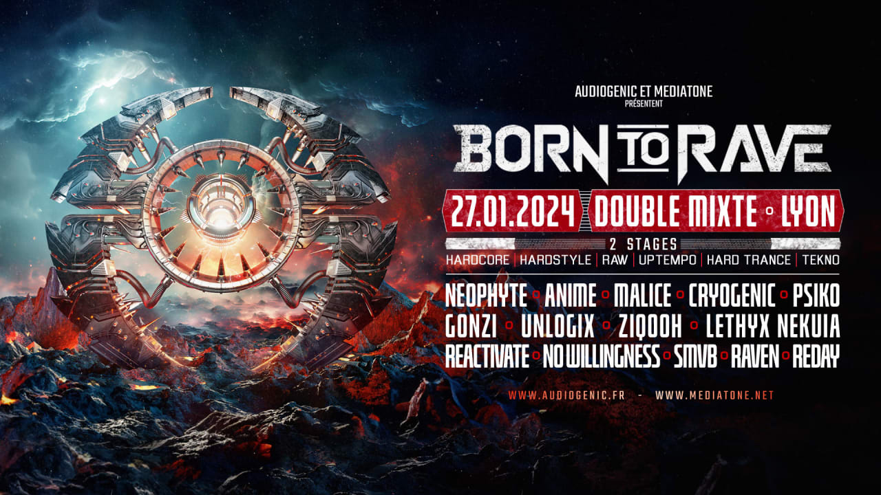 BORN TO RAVE 2024 - LYON