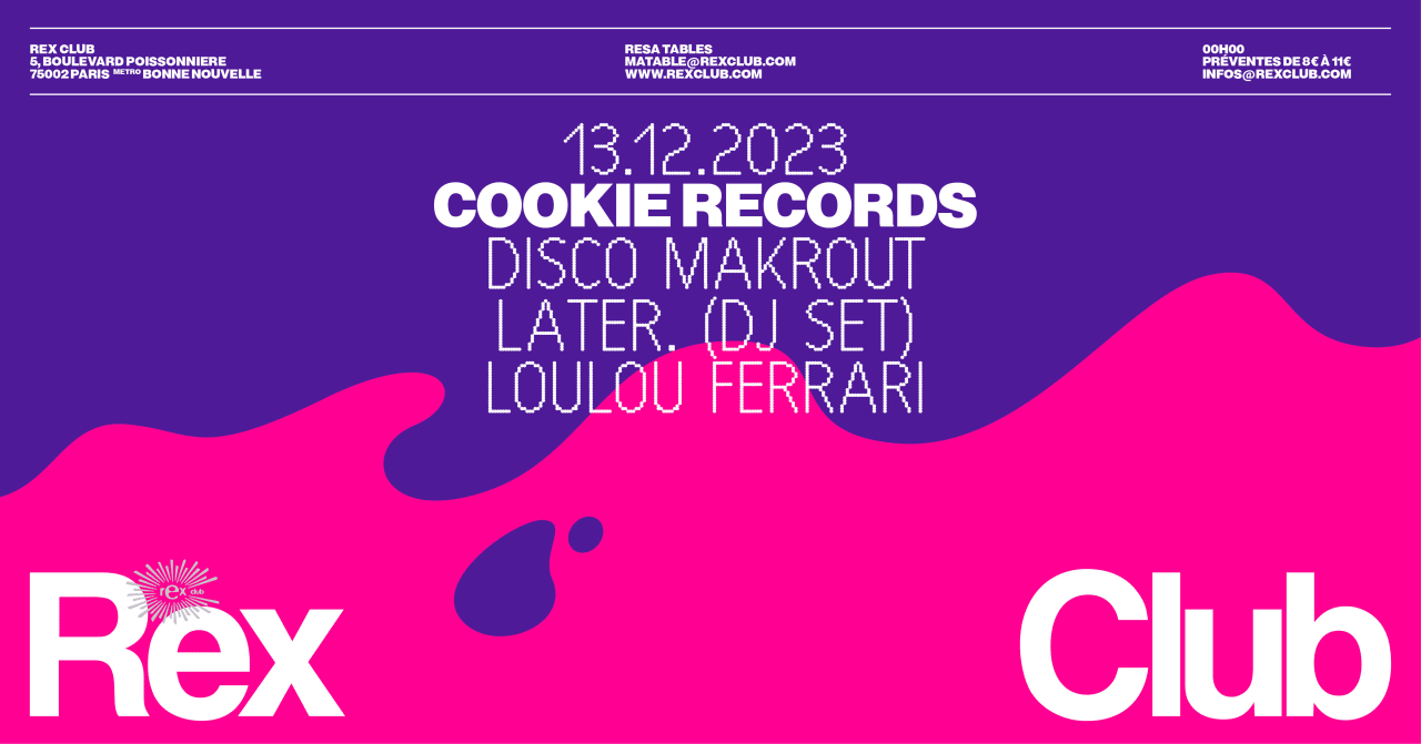 Cookie Records: Disco Makrout, Later. (djset) Loulou Ferrari