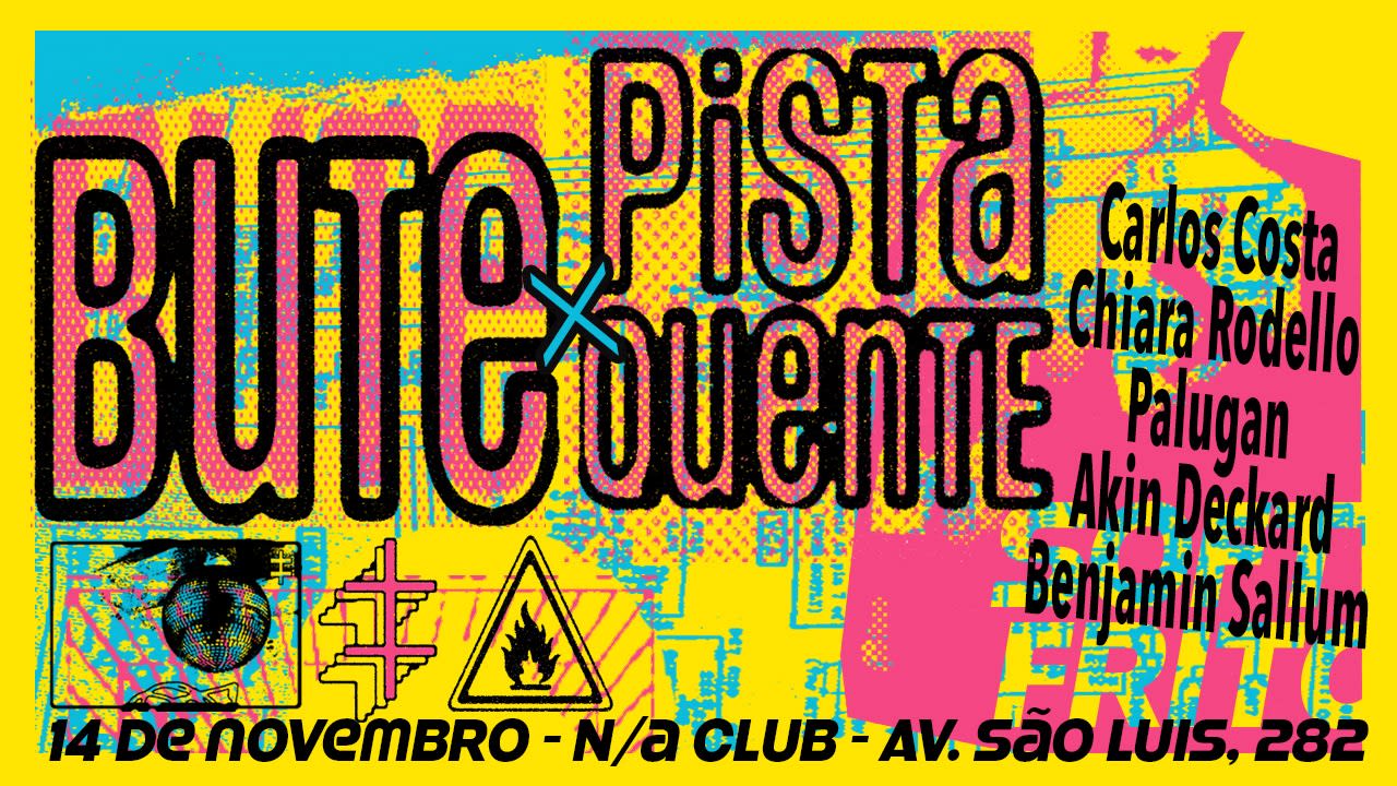 14/11 - Bute + Pista Quente