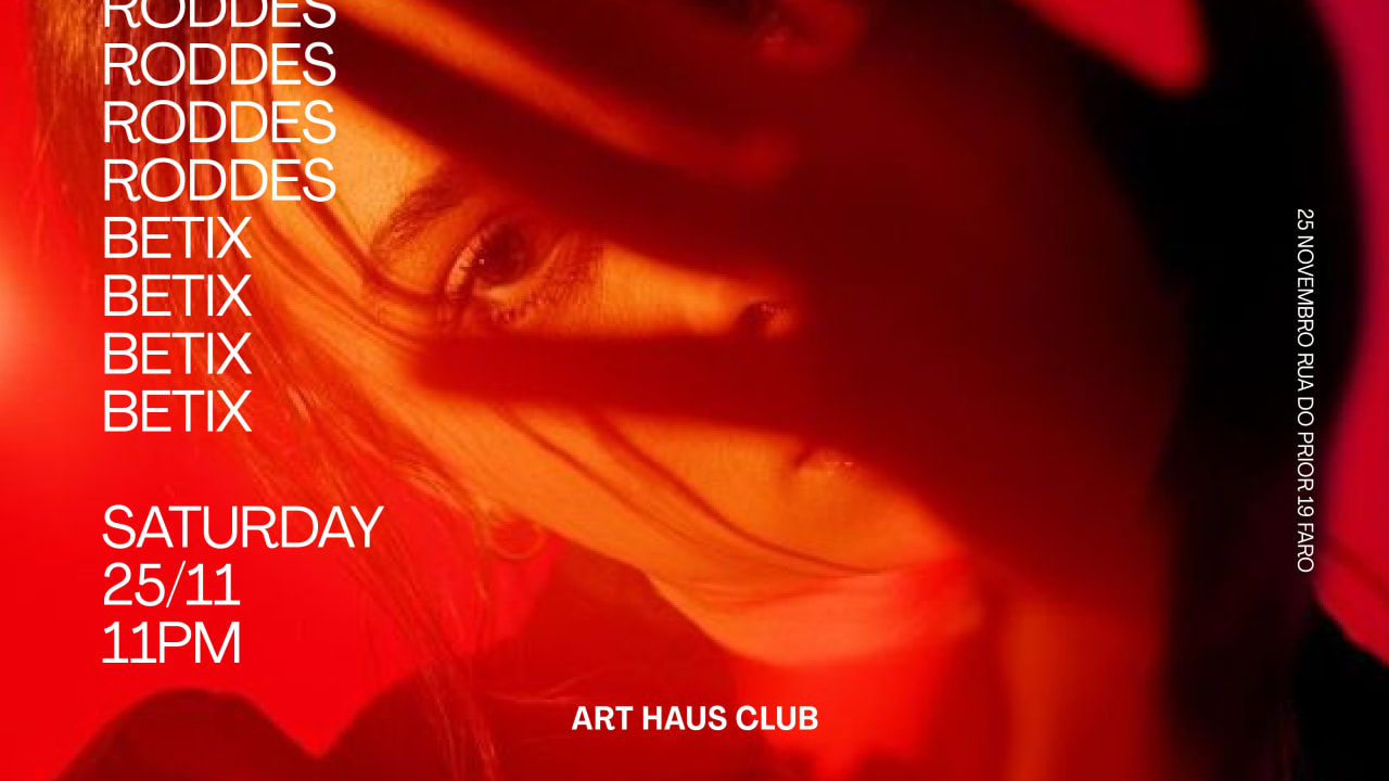 Roddes | Betix - Art Haus Club