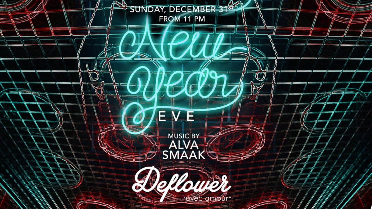 NEW YEAR EVE @DEFLOWER