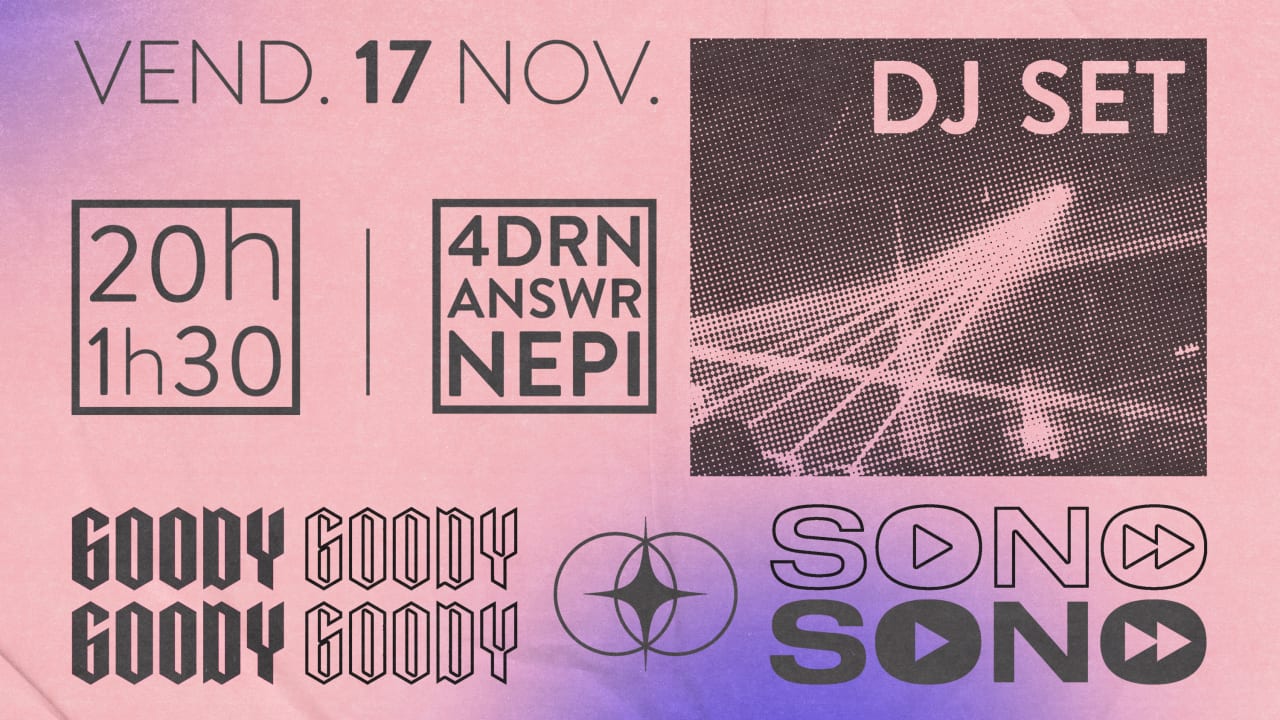 La Sono X  : Expo & DJ Set