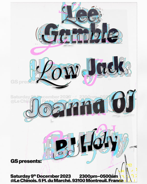 GS Presents: Lee Gamble, Low Jack, Joanna OJ, BJ Holy