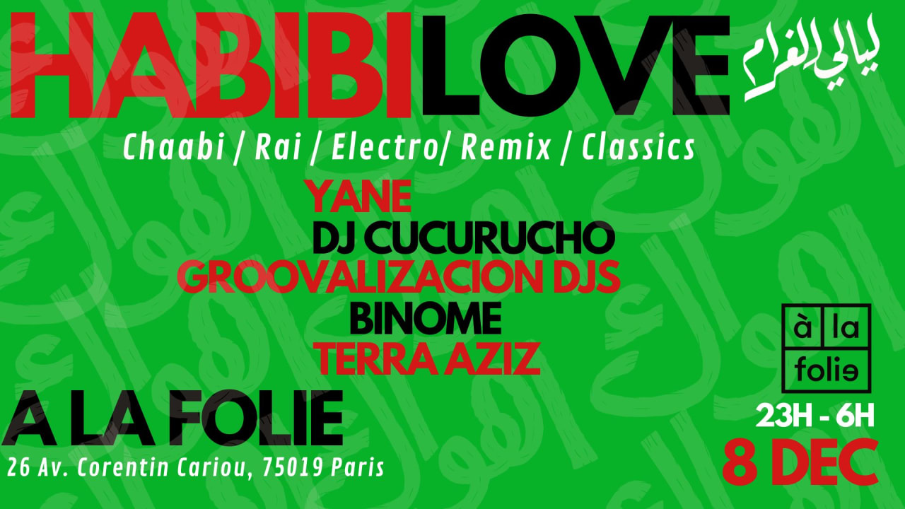 Habibi Love - Oriental Party à La Villette