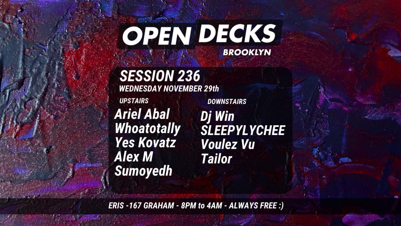 Open Decks Session 236