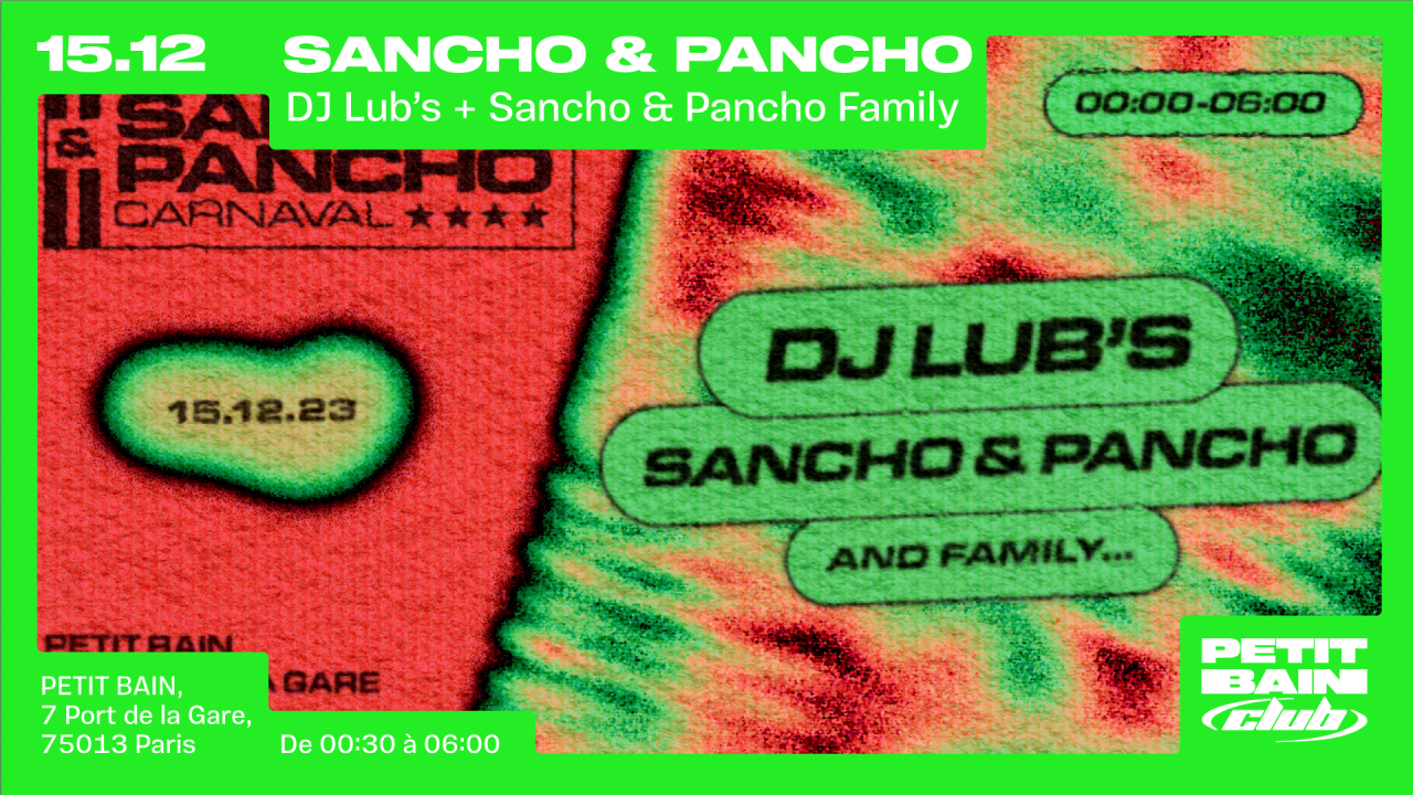 [ Vente sur Place ] SANCHO & PANCHO CARNAVAL