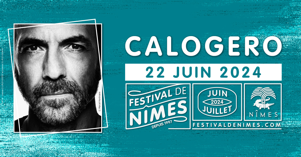 CALOGERO - FESTIVAL DE NIMES 2024