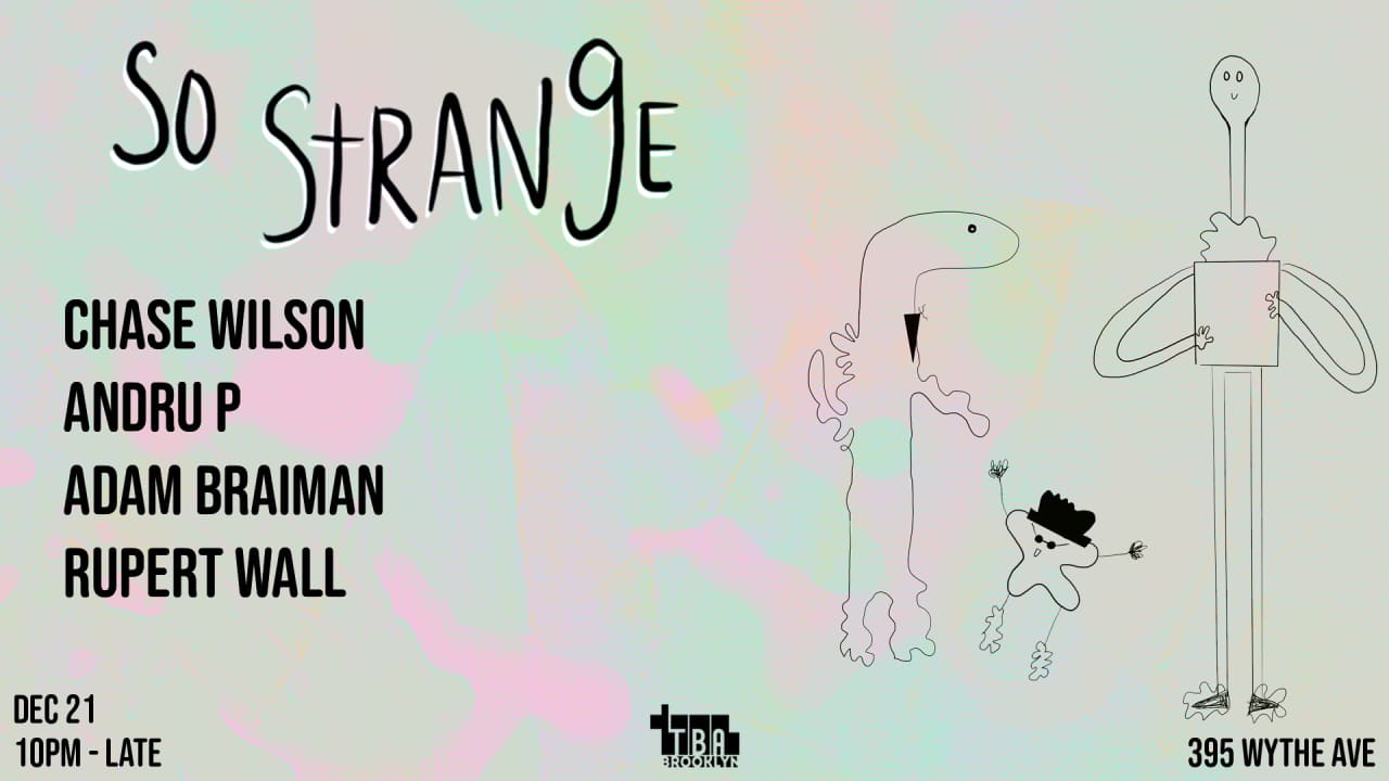 So Strange: Chase Wilson, Andru P, Adam Braiman, Rupert Wall