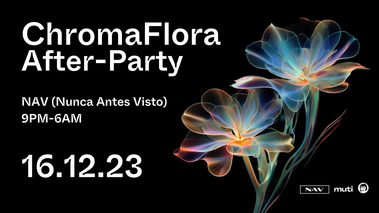 ChromaFlora: After Party