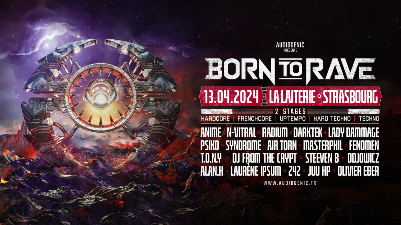 BORN TO RAVE 2024 STRA…, Strasbourg · Billets Shotgun