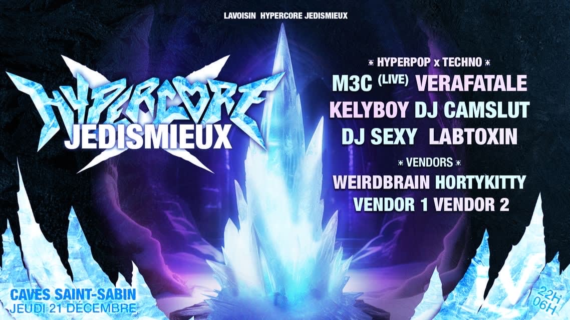 JEDISMIEUX x HYPERCORE