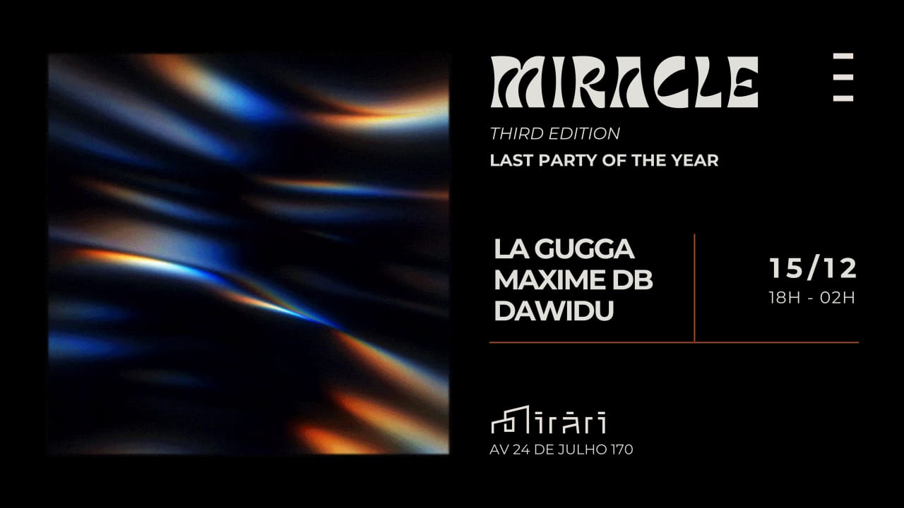 MIRACLE @ MIRARI | 15.12