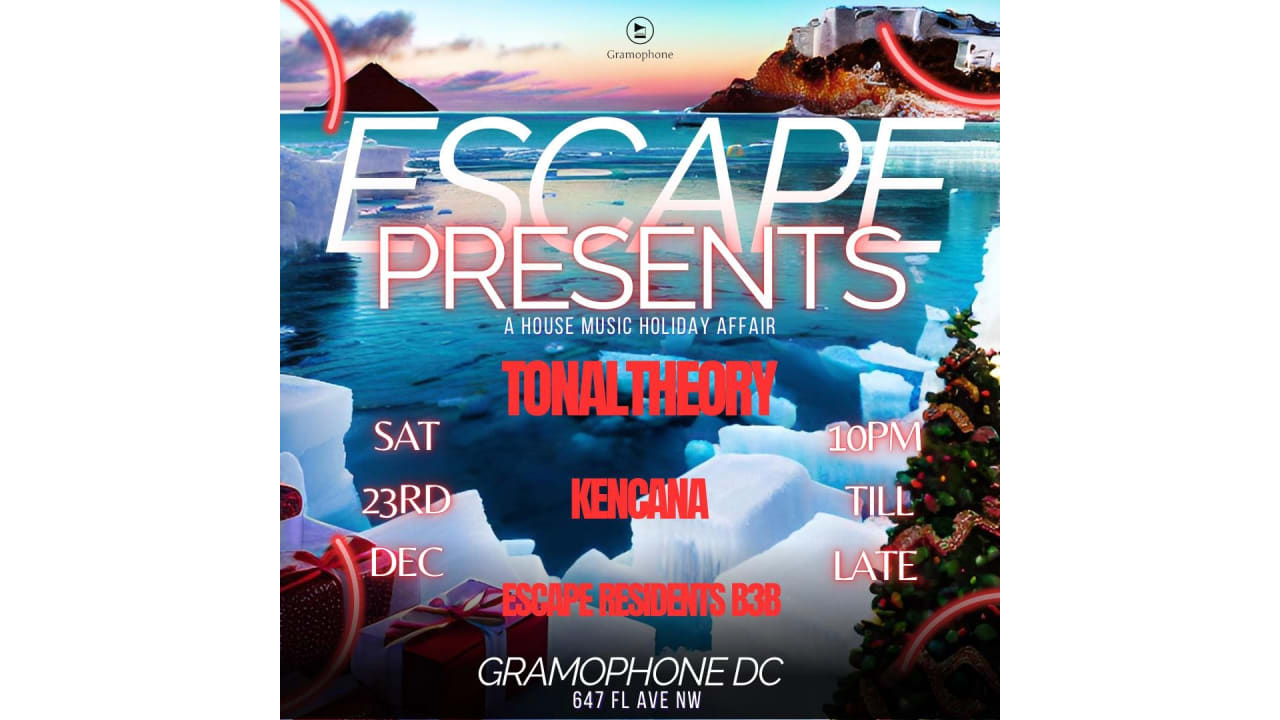 GRAMOPHONE PRESENTS: ESCAPE, A HOUSE MUSIC HOLIDAY AFFAIR