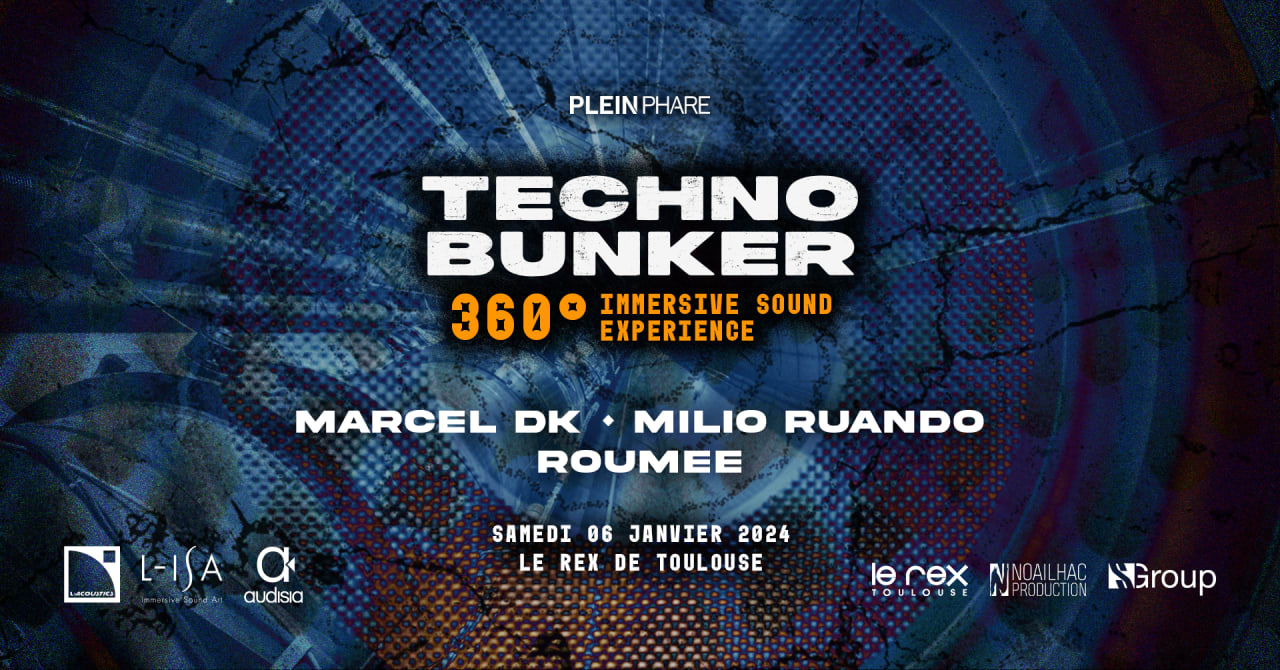 TECHNO BUNKER 360° w/ Marcel DK, Milio Ruando, Roumee