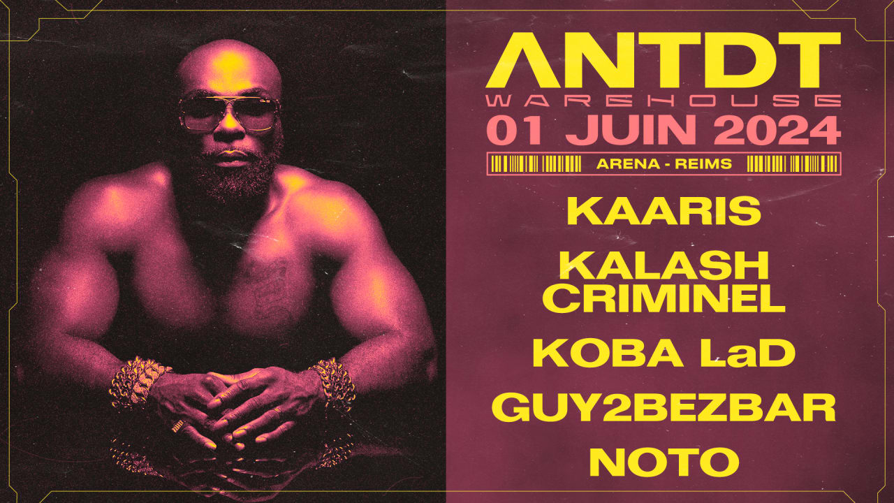 Antdt. Kaaris + Koba Lad + Kalash Criminel + Guy2bezbar...