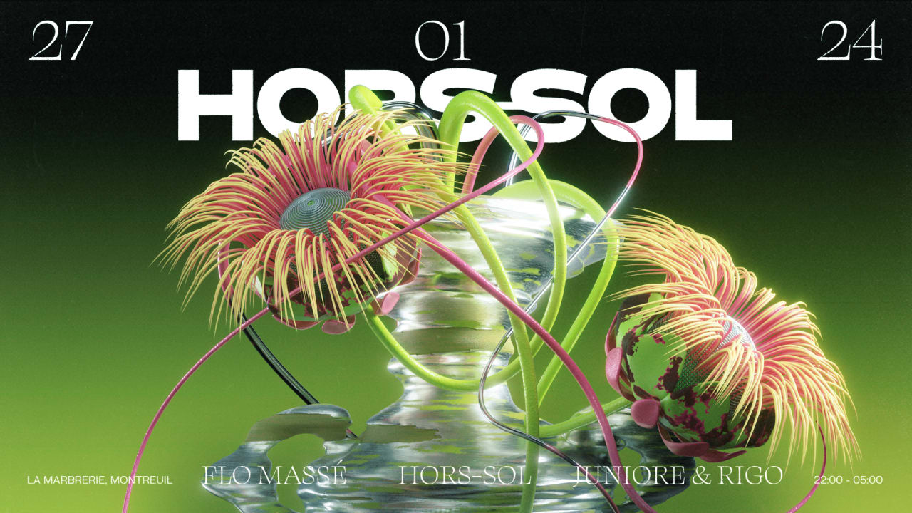 HORS-SOL — Flo Massé + HORS-SOL (djset) + Juniore & Rigo