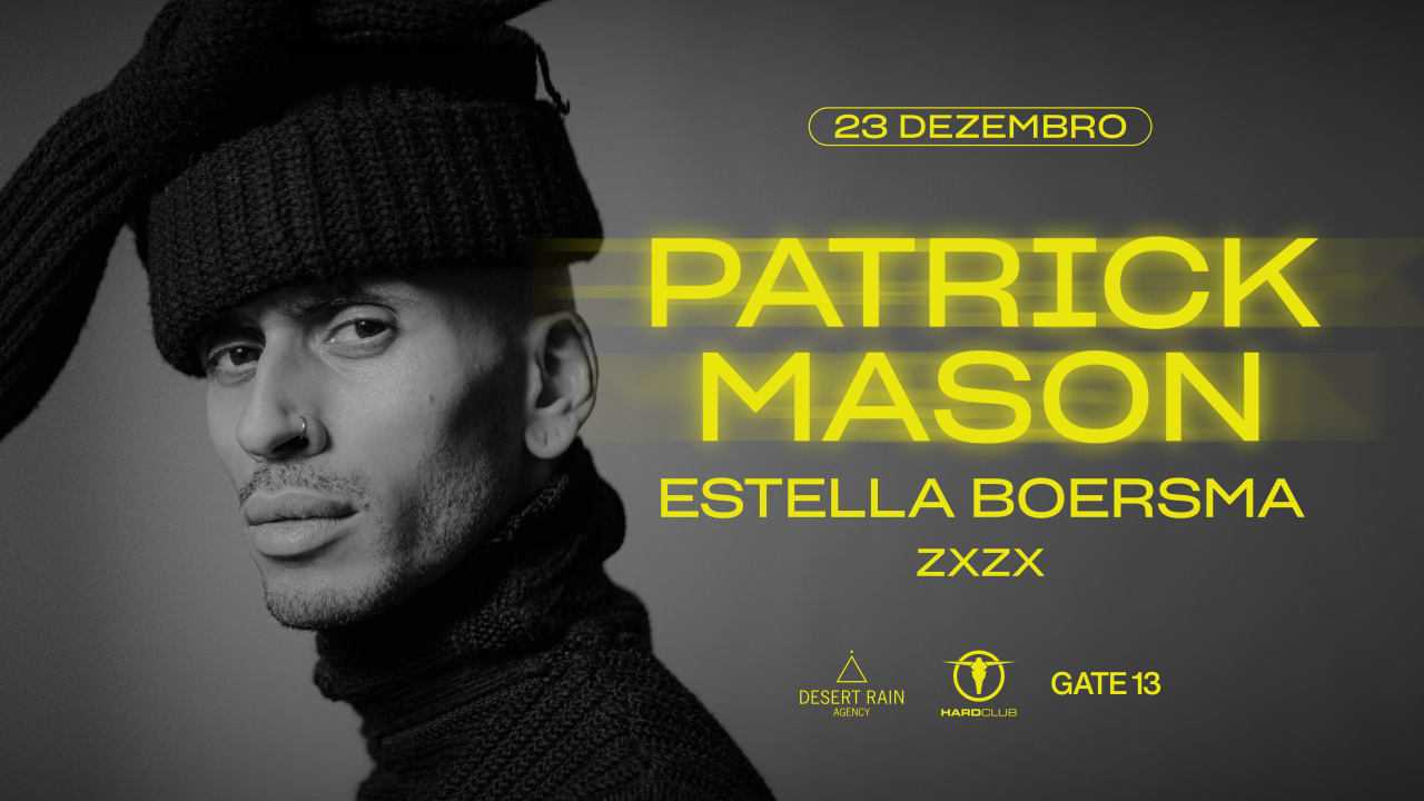 Patrick Mason | Hard Club Porto