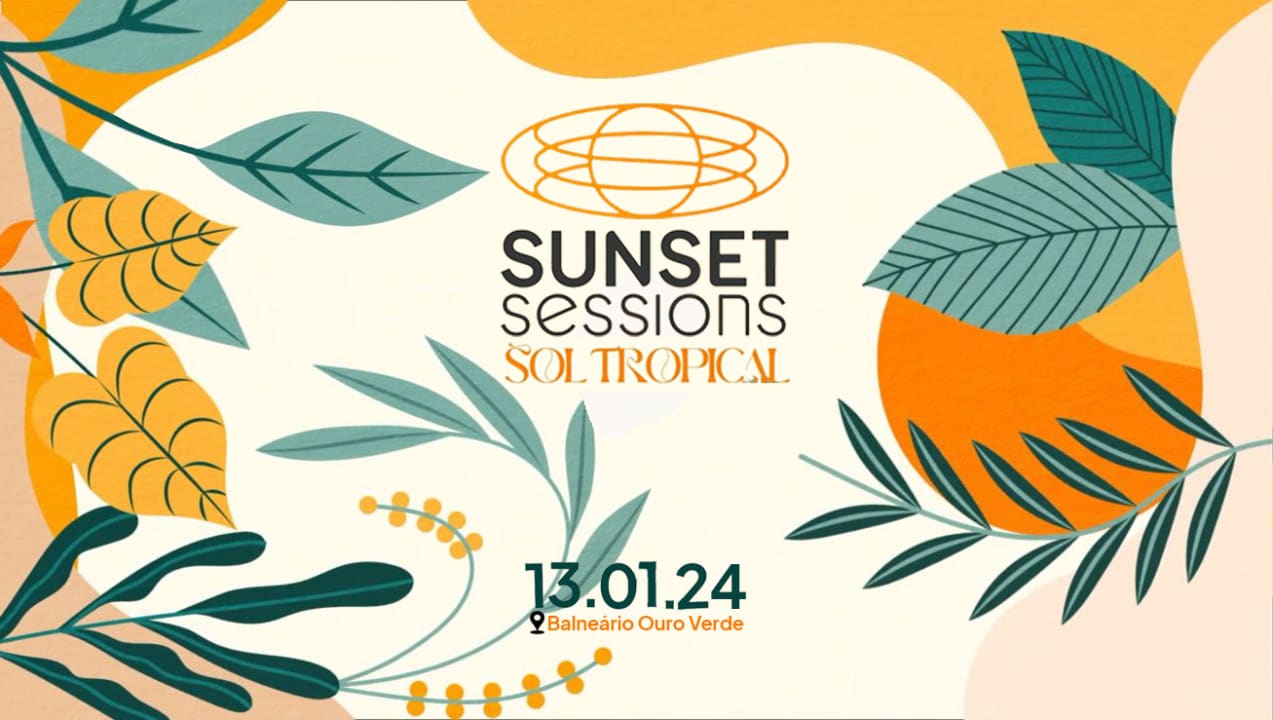 Sunset Sessions | Sol Tropical | 13.01.2024