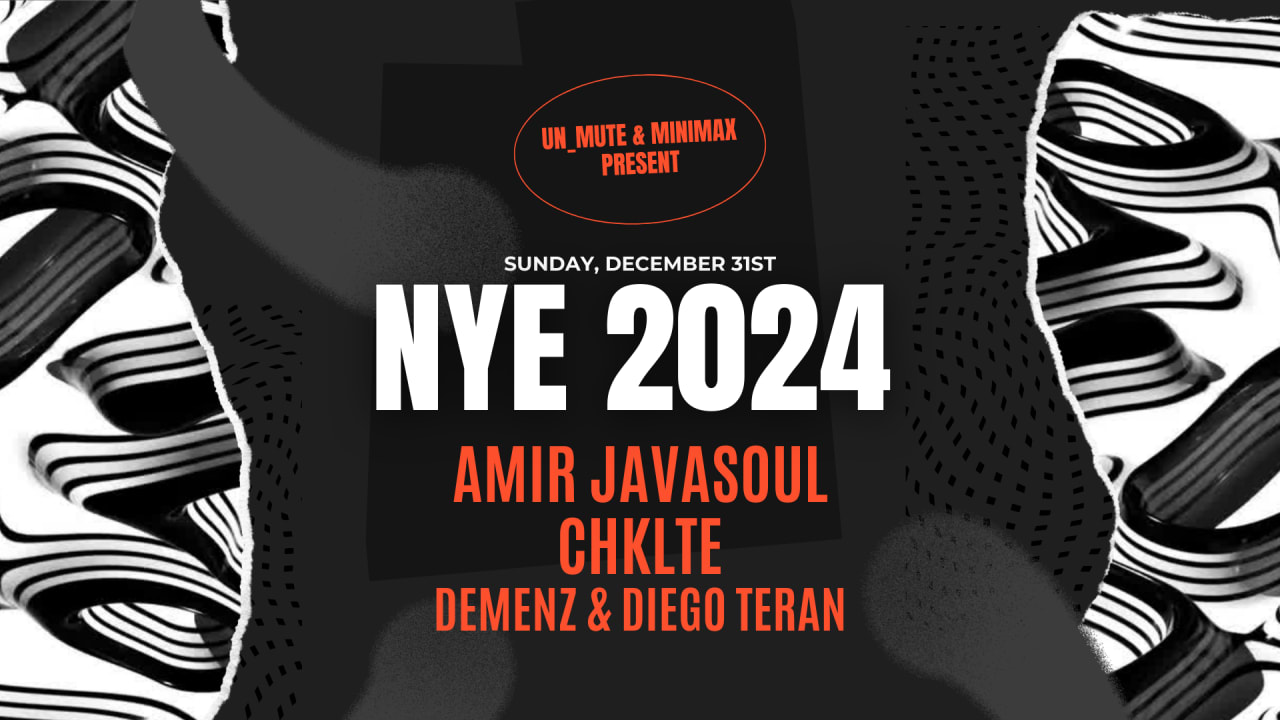 NYE 2024 w/ Amir Javasoul & Chklte