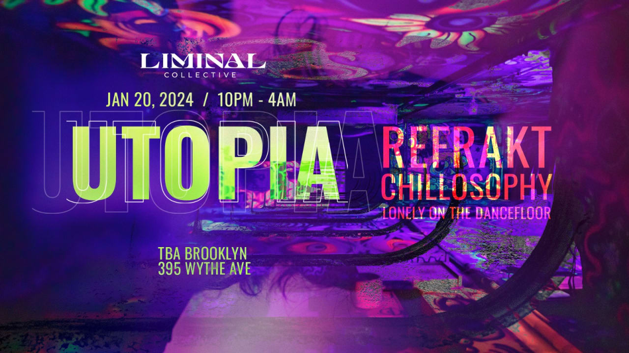 Liminal Collective presents: UTOPIA