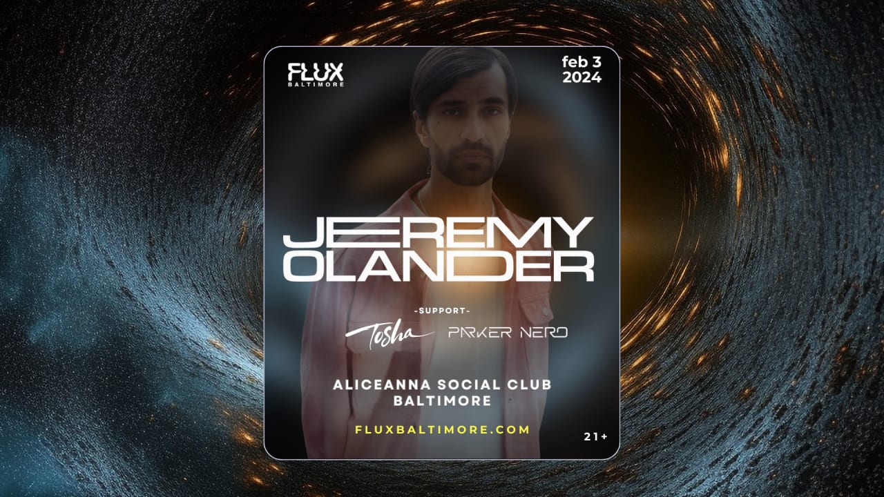 Flux Presents: Jeremy Olander