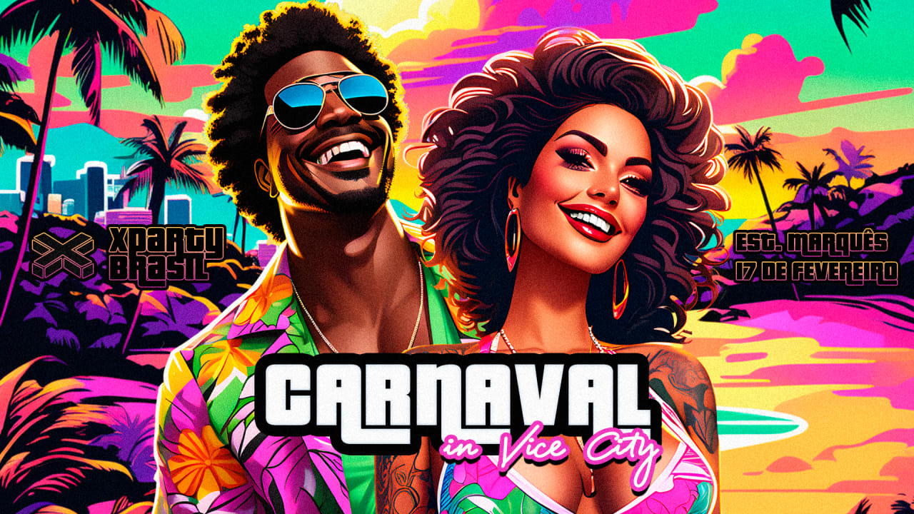 X Party - Carnaval in Vice City
