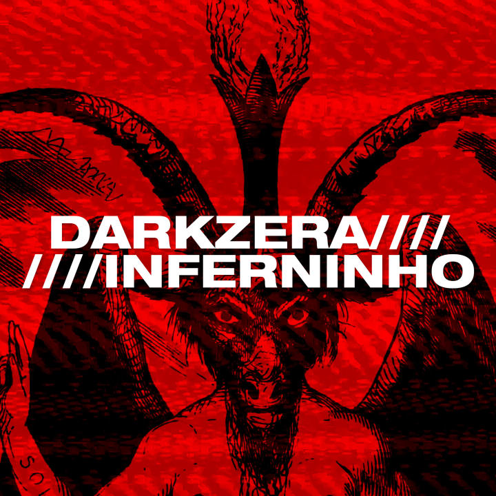 DARKZERA////INFERNINHO IV