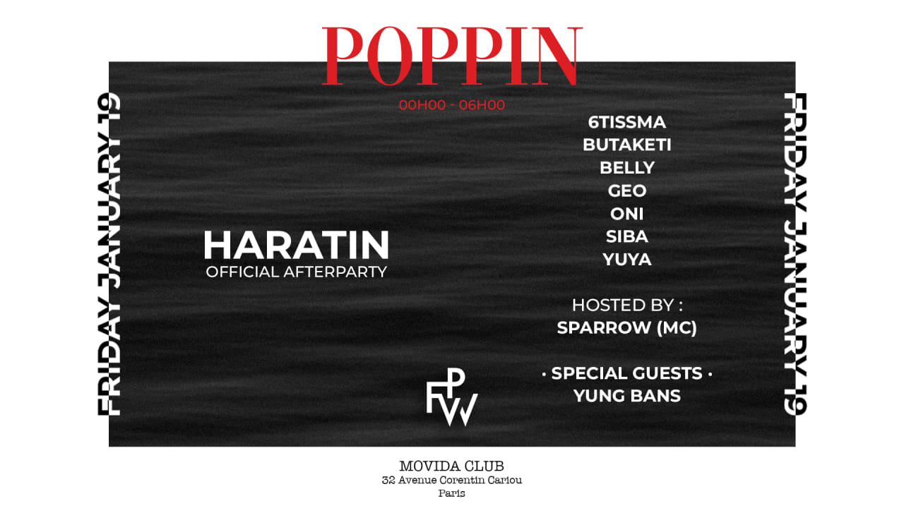 Poppin - Paris Fashion Week Edition - Haratin Afterparty