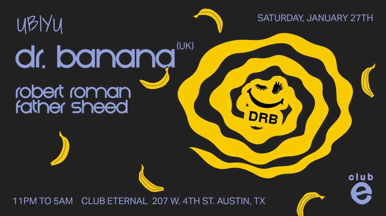 ubiyu x night w/ Dr Banana (UK)