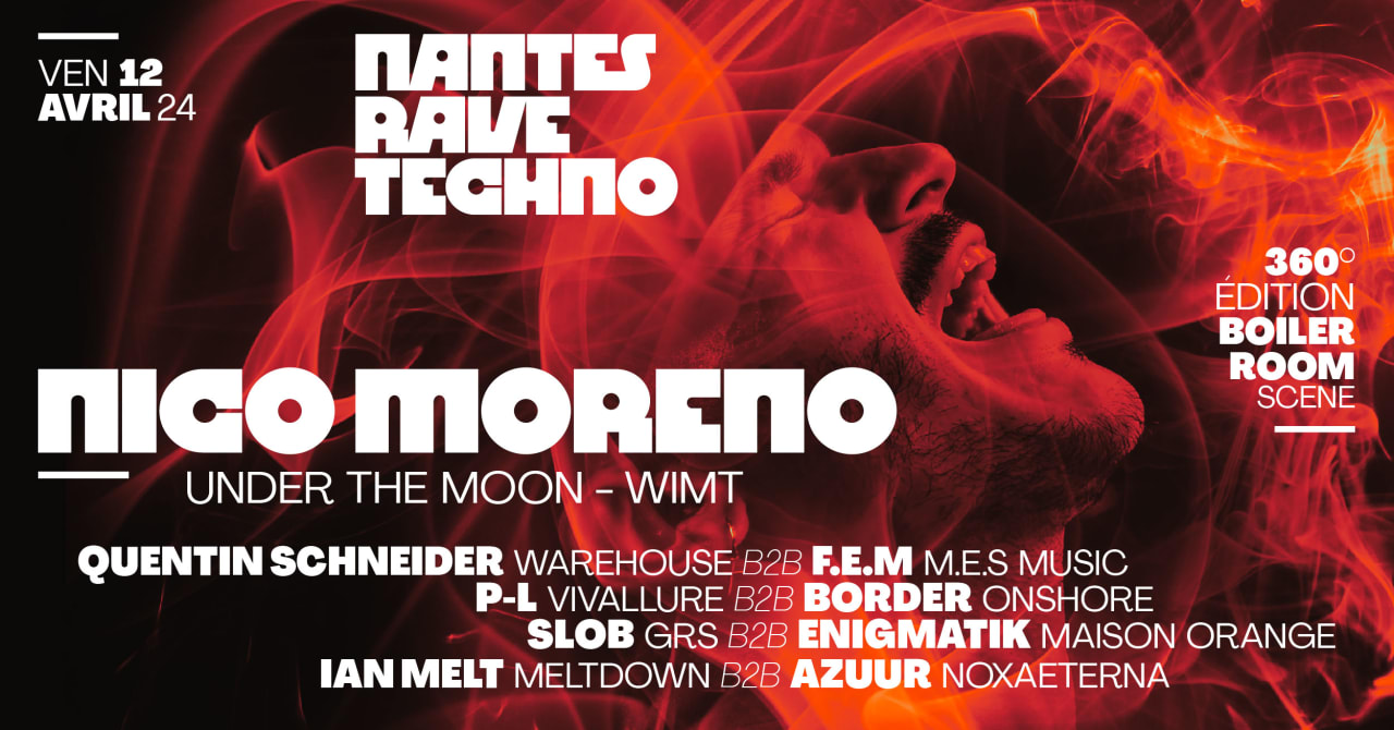 Nantes Rave Techno w/ Nico Moreno - WAREHOUSE NANTES