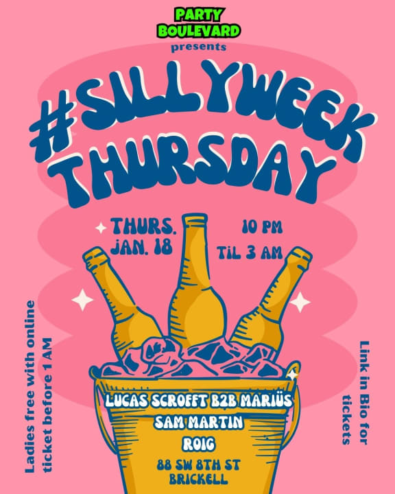 Silly Week — THURSDAY IN BRICKELL