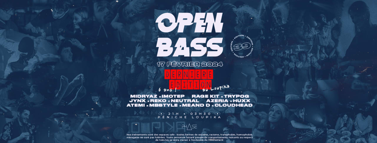 OPEN BASS #39 [6 years of PHASE]