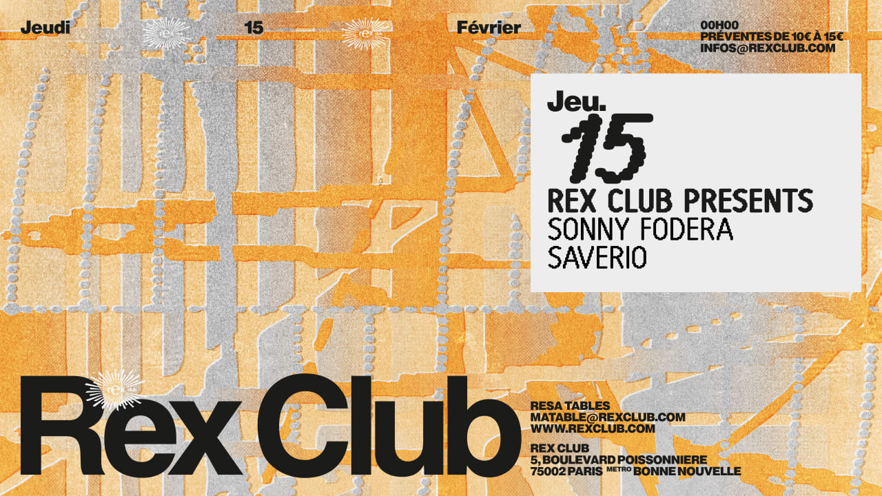 Rex Club Presents: Sonny Fodera & Saverio