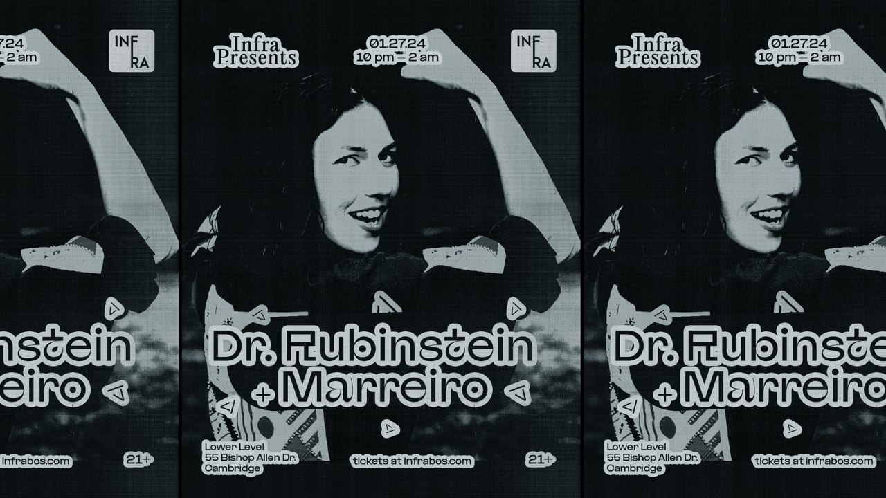 Infra Presents Dr. Rubinstein & Marreiro