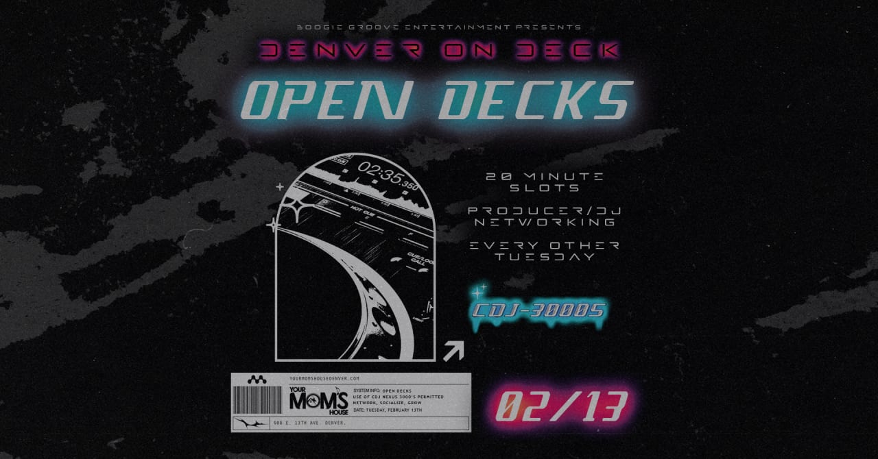 Denver On Deck: Open Decks 2/13