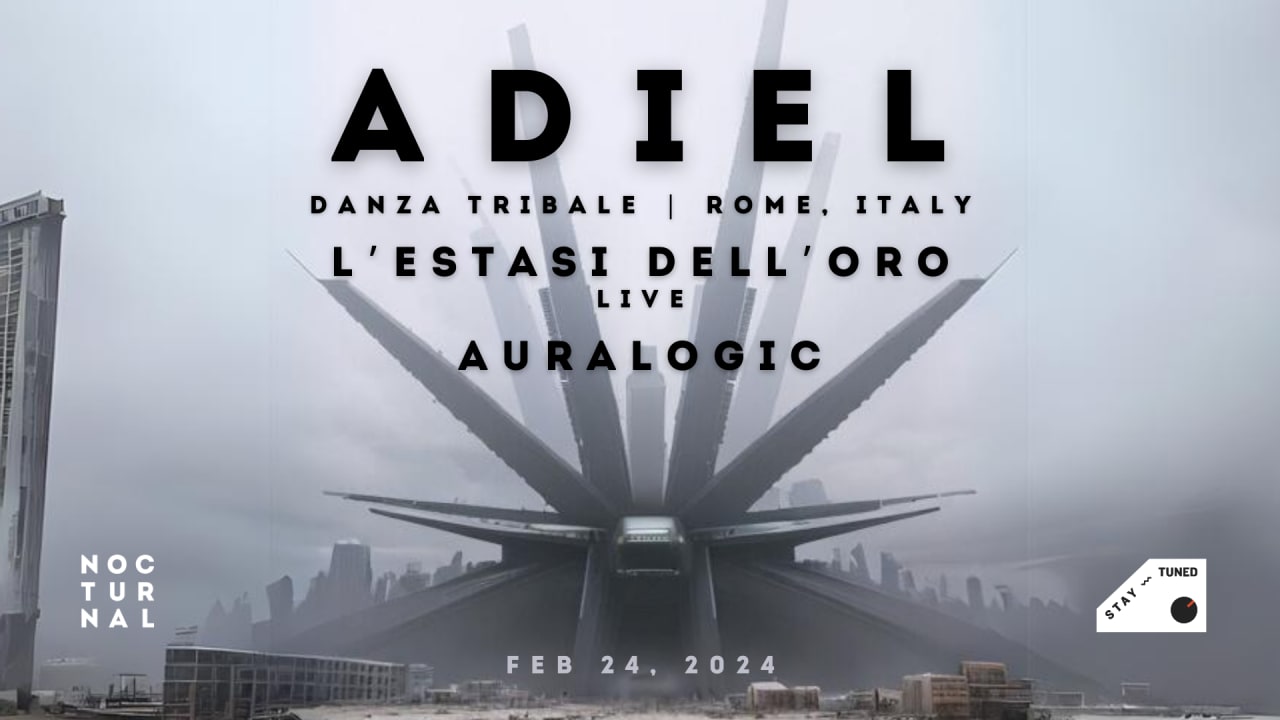 Nocturnal: Adiel, L'estasi Dell'oro, Auralogic