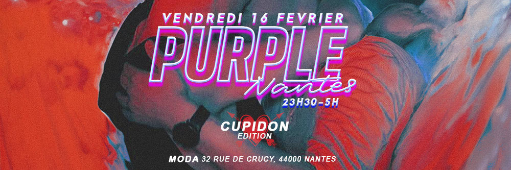 La Purple Nantes - Cupidon Edition