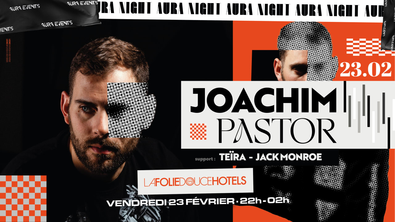 AURA NIGHT w/ Joachim Pastor